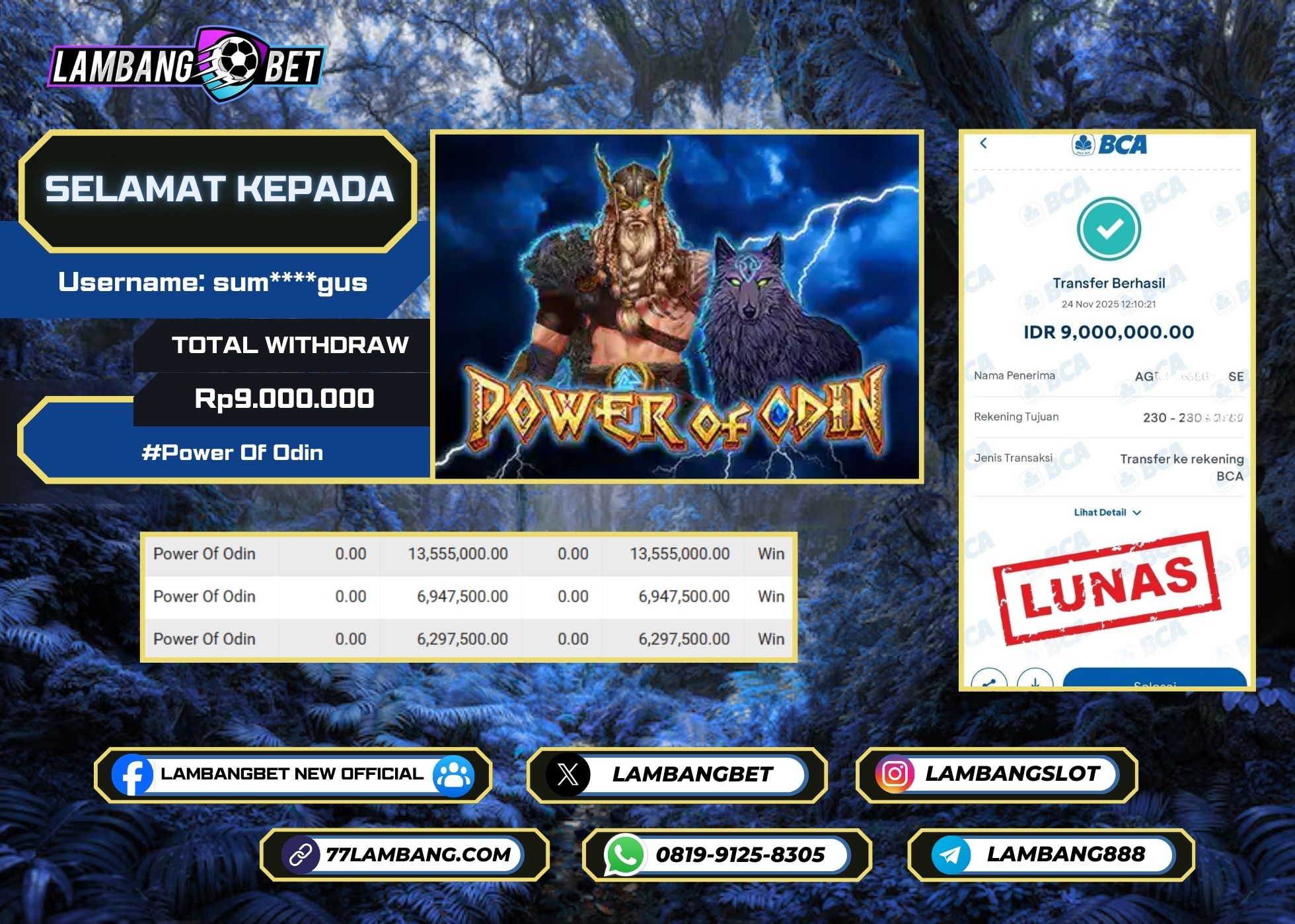 LAMBANGBET [24 NOVEMBER 2025] JACKPOT SLOT Power Of Odin "Rp9.000.000" LUNAS